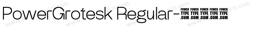 PowerGrotesk Regular字体转换